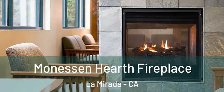  Monessen Hearth Fireplace La Mirada - CA