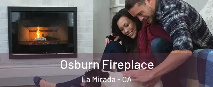  Osburn Fireplace La Mirada - CA